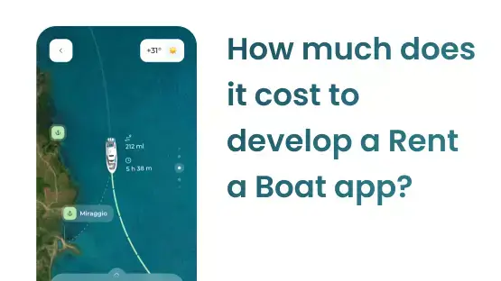 How Much Does it Cost to Develop a Rent a Boat App?